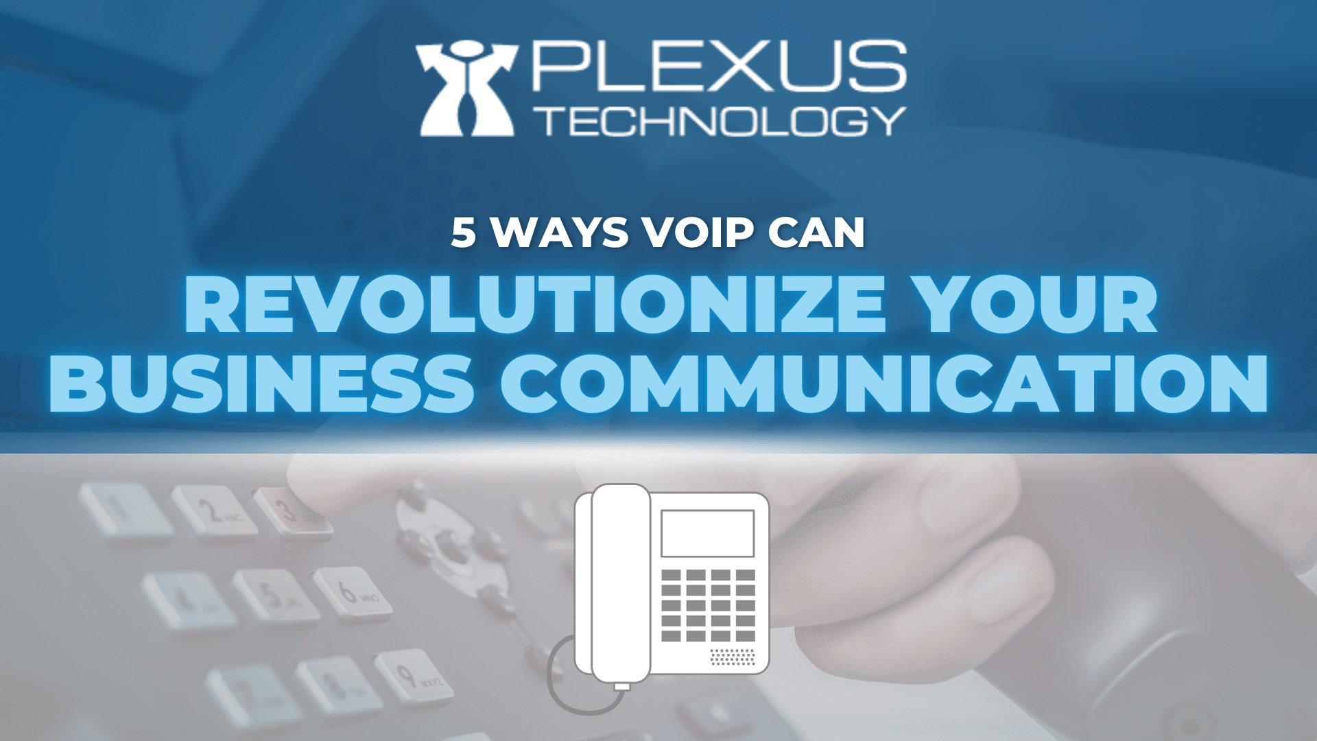 Revolutionize your business communication
